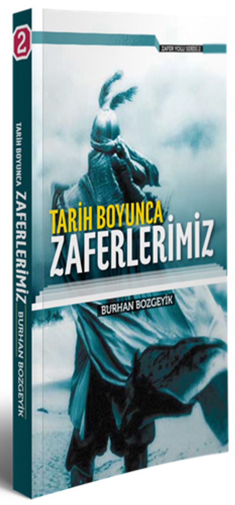 Tarih Boyunca Zaferlerimiz kitap kapağı