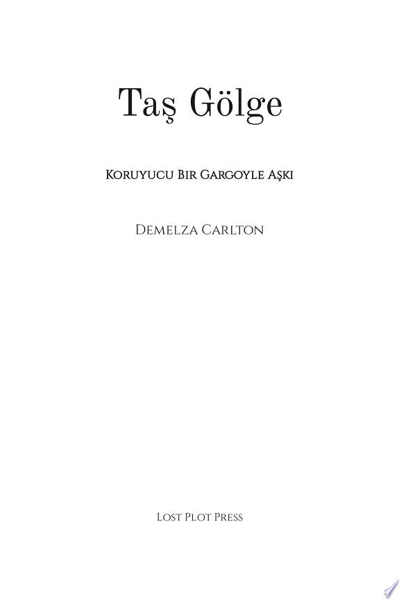Taş Gölge: Koruyucu Bir Gargoyle Aşkı kitap kapağı