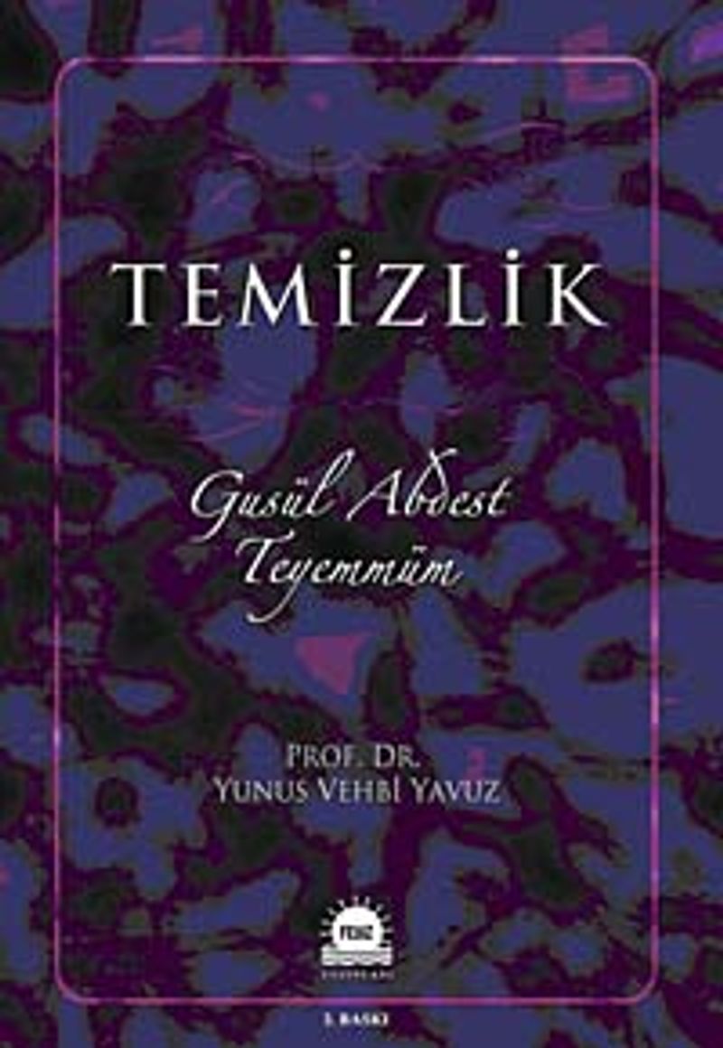 Temizlik Gusül - Abdest - Teyemmüm kitap kapağı