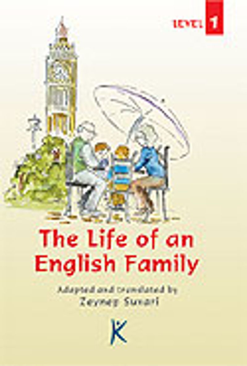 The Life of an English Family / Series For English Learners / Level 1 kitap kapağı