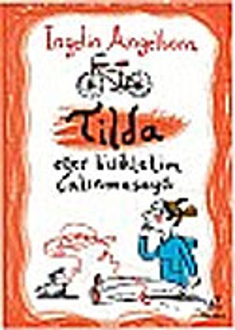 Tilda Eğer Bisikletim Çalınmasaydı kitap kapağı