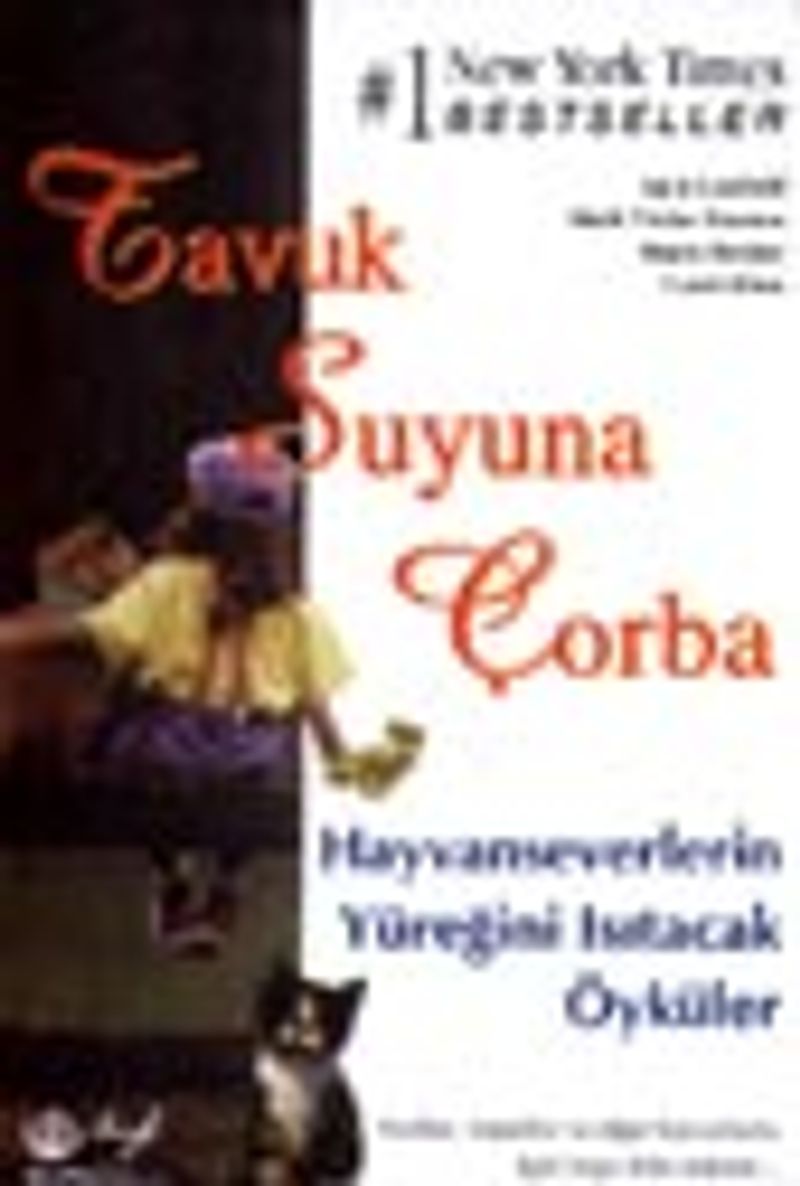 T.S.Ç./ Hayvanseverlerin Yüreğini Isıtacak Öyküler kitap kapağı