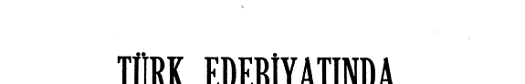 Türk edebiyatında hikâye ve roman kitap kapağı