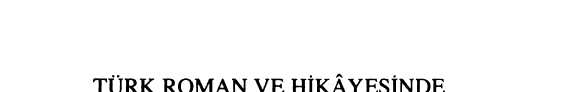 Türk roman ve hikâyesinde İkinci Dünya Savaşı kitap kapağı