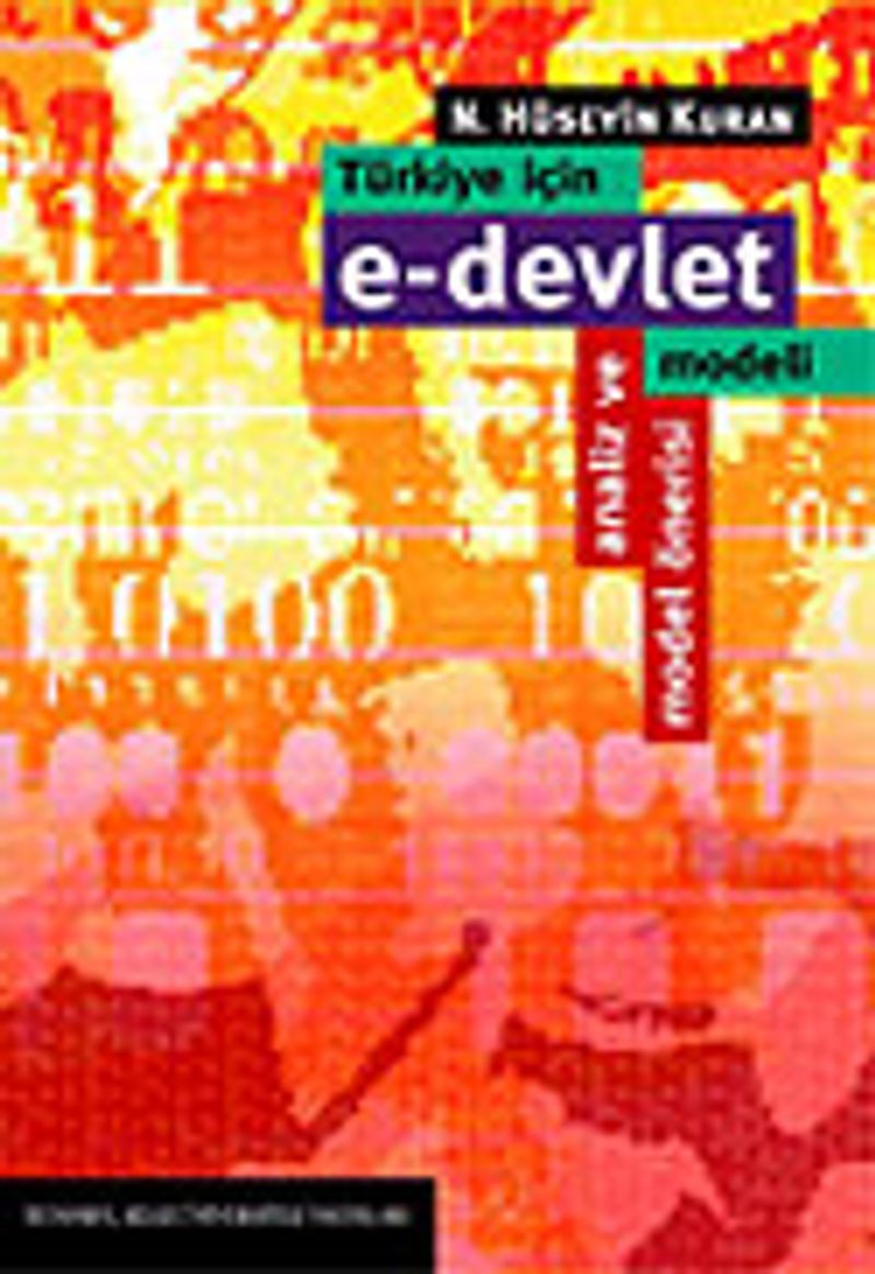 Türkiye İçin E-Devlet Modeli/Devlet Baba'dan E-Devlet'e/Analiz ve Model Önerisi kitap kapağı