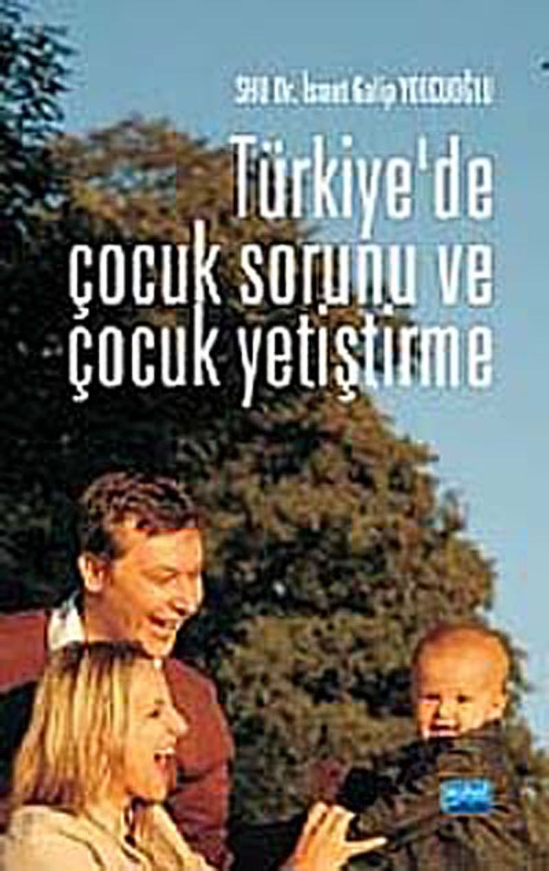 Türkiye'de Çocuk Sorunu ve Çocuk Yetiştirme kitap kapağı
