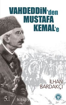 Vahdeddin'den Mustafa Kemal'e kitap kapağı